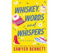 Whiskey, Words and Whispers - Sawyer Bennett - Big Dog Books, LLC - ebook (ePub) - Livre