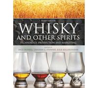 Whisky and Other Spirits: Technology, Production and Marketing