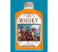 Whisky - Arnaud Delalande - Les Arenes Eds - cartonné - Bande dessinée