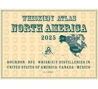Whisky Atlas North America 2025: Whisky Distilleries in the USA, Canada and Mexico