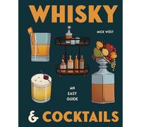 Whisky & Cocktails