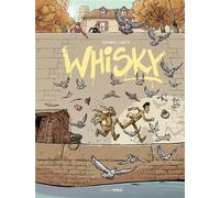 Bruno Duhamel, David Ratte – Whisky – Histoire complète – Bande dessinée cartonnée