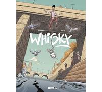 Whisky - histoire complète - édition spéciale