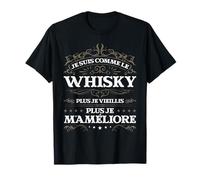 Whisky Humour Anniversaire Je Ne Vieillis Pas Je M'améliore T-Shirt