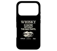 Whisky is Water Without The Bad Parts - Le Whisky Original Coque pour iPhone 17 Pro