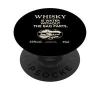 Whisky is Water Without The Bad Parts - Le Whisky Original PopSockets PopGrip Adhésif