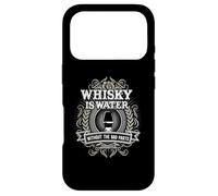 Whisky is Water Without The Bad Parts pour Les Fans de Whisky Coque pour iPhone 17 Pro