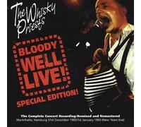 Whisky Priests, the - Bloody Well Live [Import]