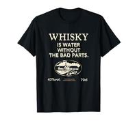 Whisky Quote Whisky Is Water & Distillery Whisky T-Shirt