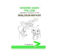 WHISPER DOWN THE LINE: Independent Investigation of Truth