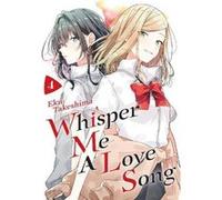 Whisper Me a Love Song 4 Eku Takeshima (Auteur)