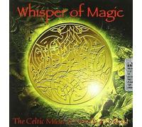 Whisper of Magic - The Celtic Music of Ornella...