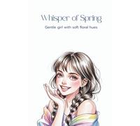 Whisper of Spring: Gentle girl with soft floral hues