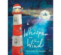 Whisper on the Wind by Claire Saxby Claire Saxby (Auteur)