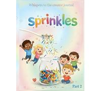 Whisper to the creators part 2: Sprinkles