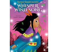 Whisper Wind Song: A Story of Joy Beyond the Song