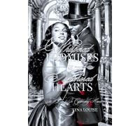 WHISPERED PROMISES & ANCHORED HEARTS: The Secrets To Captivating Hearts