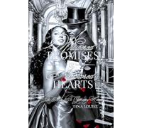 WHISPERED PROMISES & ANCHORED HEARTS: The Secrets To Captivating Hearts