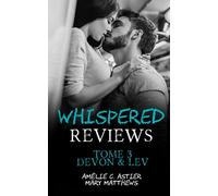 Whispered Reviews, Tome 3 : Devon & Lev