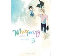 Whispering, les voix du silence - tome 3 (03)
