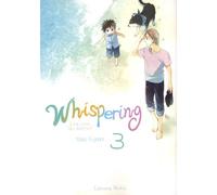 Whispering, les voix du silence - tome 3 (03)