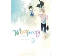 Whispering, les voix du silence - tome 3