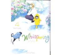 Whispering, les voix du silence - tome 4 (04)