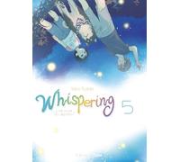 Whispering, les voix du silence - tome 5