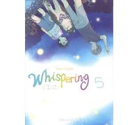 Whispering, les voix du silence - tome 5 (05)