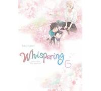 Whispering Les Voix Du Silence - Tome 6