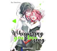 Whispering you a Love Song nº 03