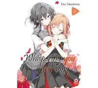 Whispering you a love song - Tome 06 - Eku Takeshima - Taifu Comics - broché - Manga
