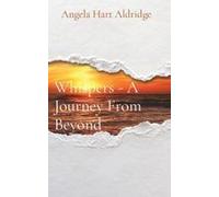 Whispers - A Journey From Beyond