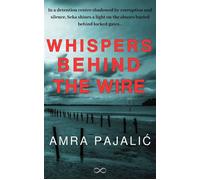 Whispers Behind the Wire - Amra Pajalic - Pishukin Press - ebook (ePub) - Livre
