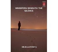 Whispers Beneath the Silence