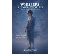 Whispers Between Worlds: Echoes of memory, shame, and becoming