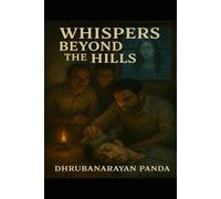 Whispers Beyond the Hills