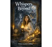 Whispers From Beyond