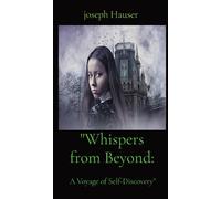 Whispers From Beyond