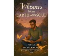 Whispers from Earth and Soul