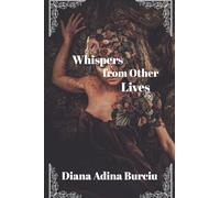 Whispers from Other Lives