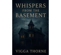 Whispers From The Basement