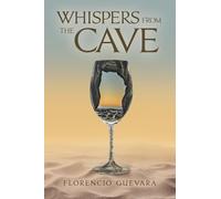 Whispers from the Cave