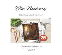 Whispers from the Enchanted Library - Magical Pages to Color & Explore: The Bookary Coloring Book Series