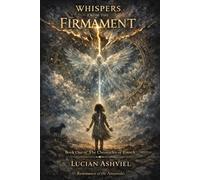 WHISPERS FROM THE FIRMAMENT