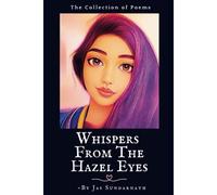 Whispers From The Hazel Eyes