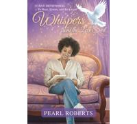 Whispers From The Love Seat: 31 Day invitation to Rest, Listen, and be Loved