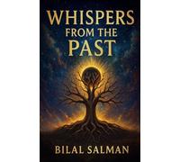 Whispers from the Past: A Collection of Vintage Tales
