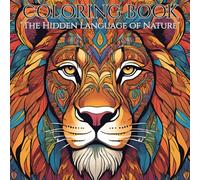 Whispers from the wild: A Meditative coloring book for adult.: The art of silent mind anti-stress coloring book.