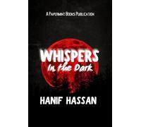 Whispers in the Dark